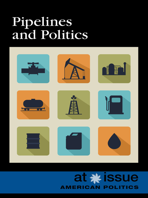 Title details for Pipelines and Politics by Lisa Idzikowski - Available